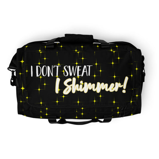 Don't Sweat, Shimmer Duffle bag